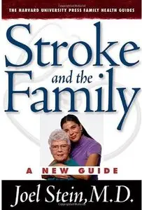 Stroke and the Family: A New Guide