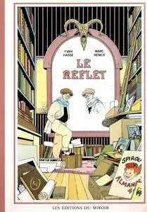 Le reflet - One Shot