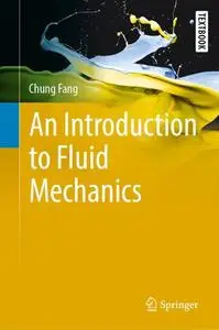 An Introduction to Fluid Mechanics (Repost)