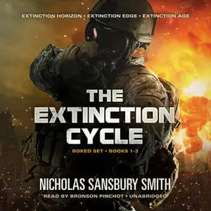 «The Extinction Cycle Boxed Set, Books 1-3» by Nicholas Sansbury Smith