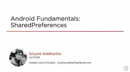 Android Fundamentals: SharedPreferences (2016)
