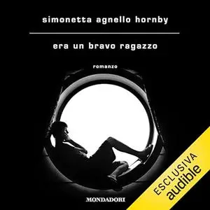 «Era un bravo ragazzo» by Simonetta Agnello Hornby