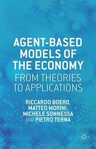 Agent-based Models of the Economy: From Theories to Applications (Repost)
