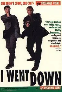 I Went Down (1997)