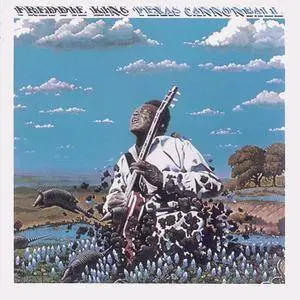 Freddie King - Texas Cannonball (1972) {1996 The Right Stuff}