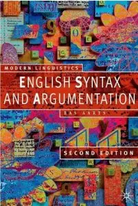 English Syntax and Argumentation (2nd Edition) [Repost]