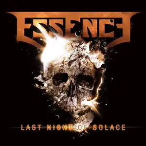 Essence - Last Night Of Solace (2013) [Limited Edition]