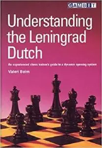 Understanding the Leningrad Dutch