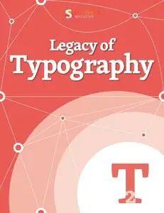 Legacy of Typography