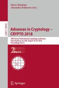Advances in Cryptology – CRYPTO 2018