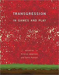 Transgression in Games and Play