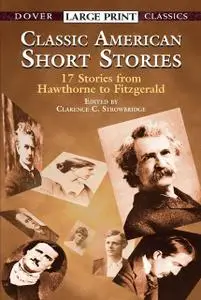 «Classic American Short Stories» by Clarence C.Strowbridge