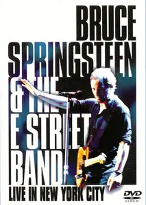 Bruce Springsteen & The E Street Band - Live in New York City (2001) [Repost]