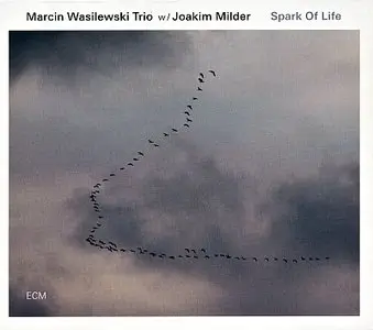 Marcin Wasilewski Trio - Spark Of Life (2014) {ECM 2400}