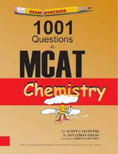 Examkrackers 1001 Questions in MCAT Chemistry