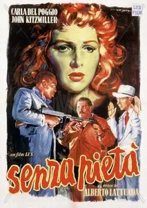 Senza Pietà (1948)