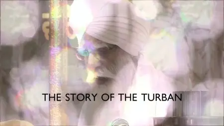 BBC - The Story of the Turban (2012)