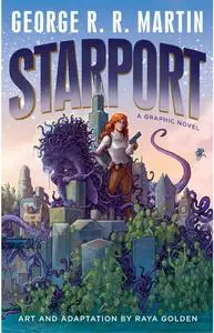 Starport-A Graphic Novel 2019