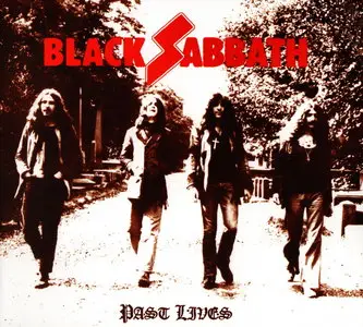 Black Sabbath - Past Lives (2002) [2CD] {2010 Sanctuary Records Remaster}