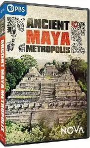 PBS - NOVA: Ancient Maya Metropolis (2022)