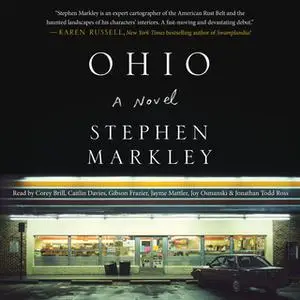 «Ohio» by Stephen Markley