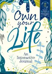 Own Your Life An Interactive Journal - 8th Edition - 7 September 2023