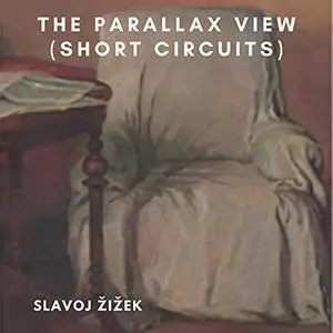 The Parallax View: Short Circuits [Audiobook]