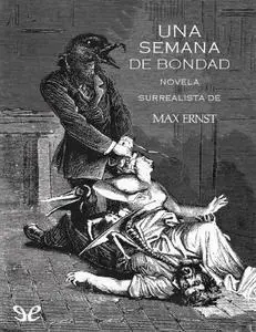 Una semana de bondad, de Max Ernst (1934)