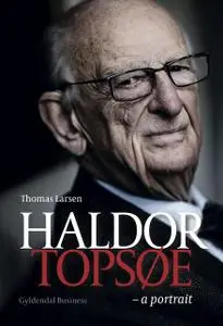 «Haldor Topsøe» by Thomas Larsen