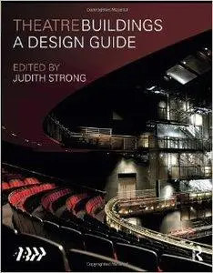 Theatre Buildings: A Design Guide (repost)