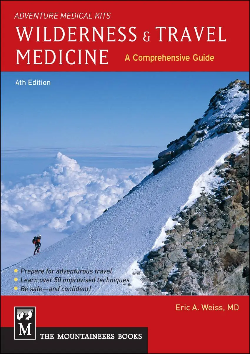 Wilderness & Travel Medicine A Comprehensive Guide, 4th Edition / AvaxHome