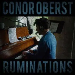 Conor Oberst - Ruminations (2016) [Official Digital Download 24/96]