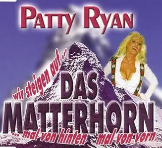 Patty Ryan - Das Matterhorn (2003)