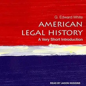 American Legal History: A Very Short Introduction [Audiobook]