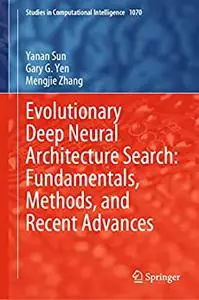 Evolutionary Deep Neural Architecture Search