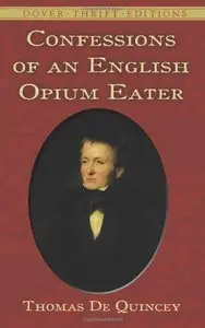 Confessions of an English Opium Eater