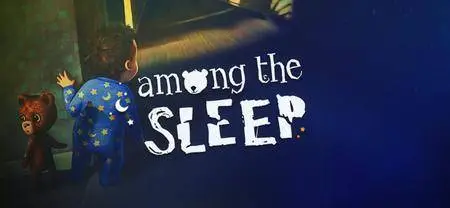 Among the Sleep (2014)