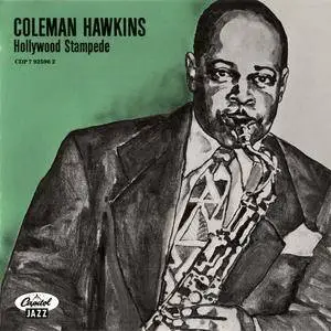 Coleman Hawkins - Hollywood Stampede (1989) {Capitol Jazz}