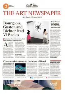 The Art Newspaper - Art Basel 2023 Edition 2 - 14 June 2023