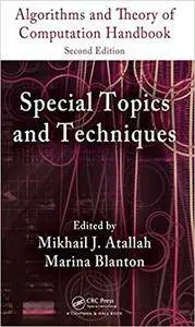 Algorithms and Theory of Computation Handbook, Volume 2: Special Topics and Techniques (Repost)