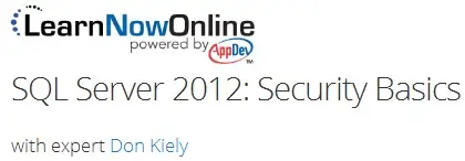 LearnNowOnline - SQL Server 2012: Security Basics