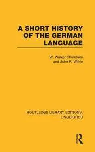 A Short History of the German Language
