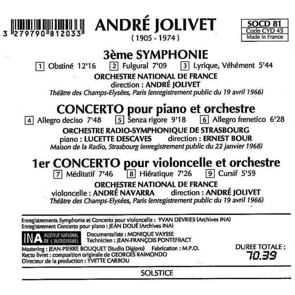 André Jolivet - Troisième Symphonie, Concerto Pour Piano & Orchestre, 1er Concerto Pour Violoncelle & Orchestre (1992)