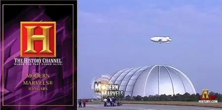 History Channel - Modern Marvels: Hangars (2002)