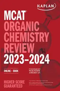 MCAT Organic Chemistry Review 2023-2024: Online + Book (Kaplan Test Prep)