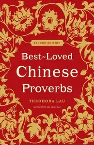 Best-Loved Chinese Proverbs ,2 Ed