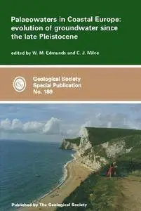 Palaeowaters in Coastal Europe: Evolution of Groundwater Since the Late Pleistocene