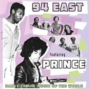 94 East - Dance To The Music Of The World (Remastered) (2024)