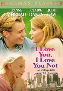 I Love You, I Love You Not (1996)