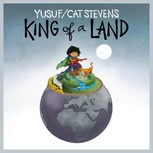 Yusuf / Cat Stevens - King of a Land (2023) [Official Digital Download]